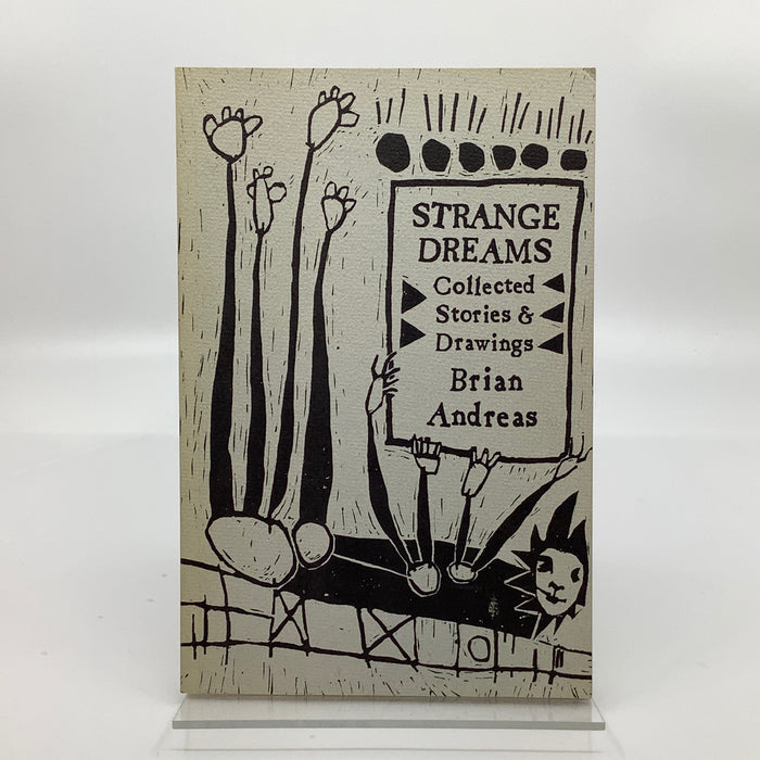 Strange Dreams: Collected Stories and Drawings