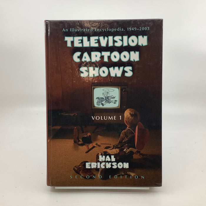 Television Cartoon Shows Volume 1: An Illustrated Encyclopedia, 1949 Through 2003, The Shows A-L