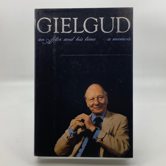 Gielgud: An Actor and His Time