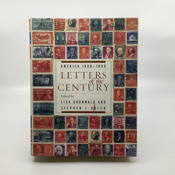 Letters of the Century: America, 1900-1999