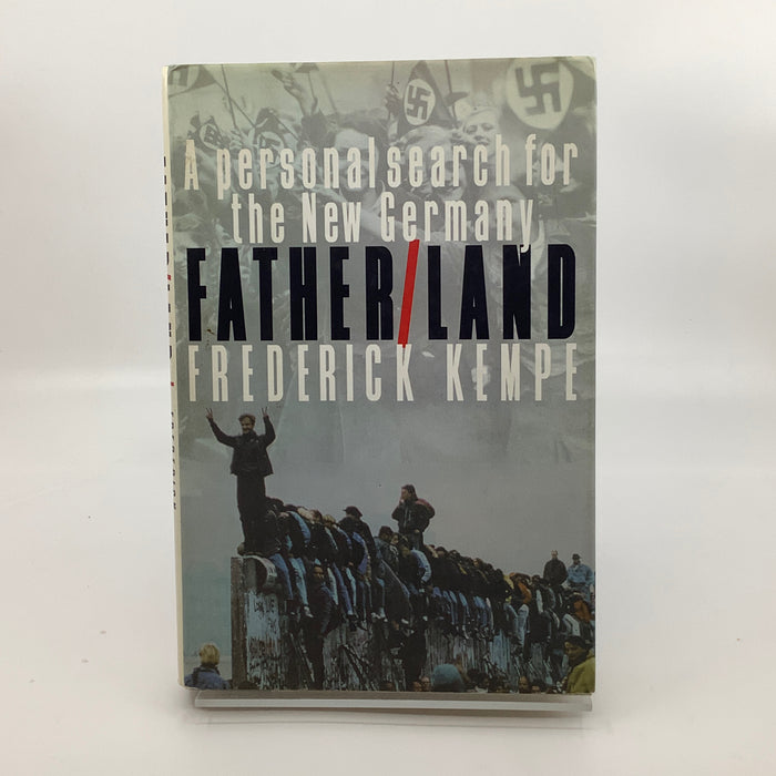 Father/ Land: A Personal Search for the New Germany