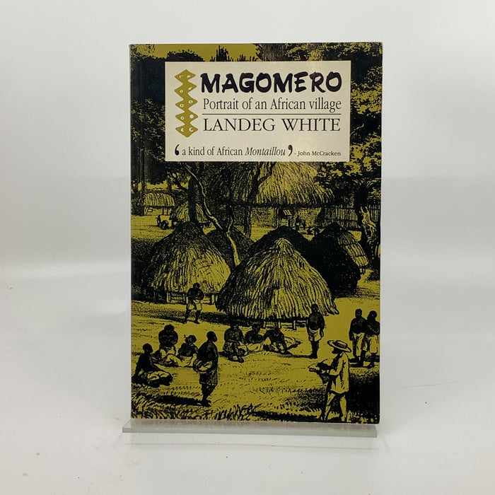 Magomero: Portrait of an African Village