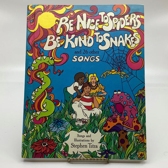 Be Nice to Spiders, Be Kind to Snakes and 26 Other Songs