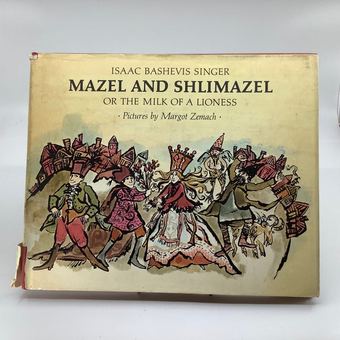 Mazel and Shlimazel, or, The Milk of a Lioness