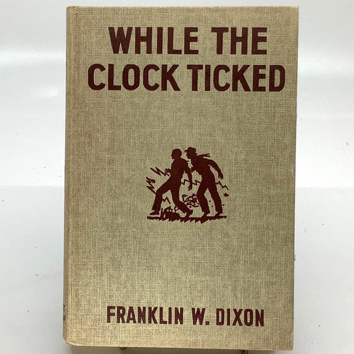 While the Clock Ticked - Hardy Boys # 11