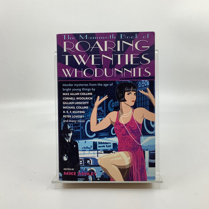 The Mammoth Book Of Roaring Twenties Whodunnits: Murder Mysteries From The Age Of Bright Young Things