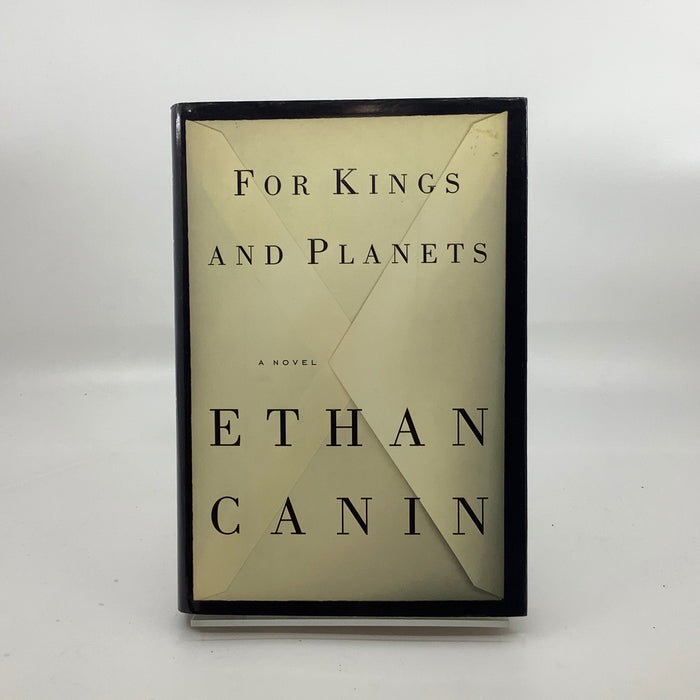 For Kings and Planets: A Novel