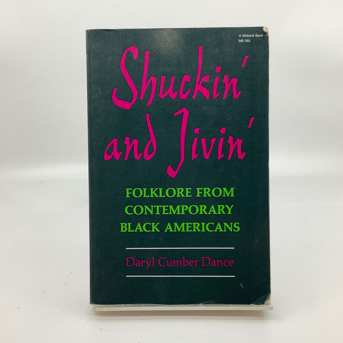 Shuckin' and Jivin': Folklore from Contemporary Black Americans