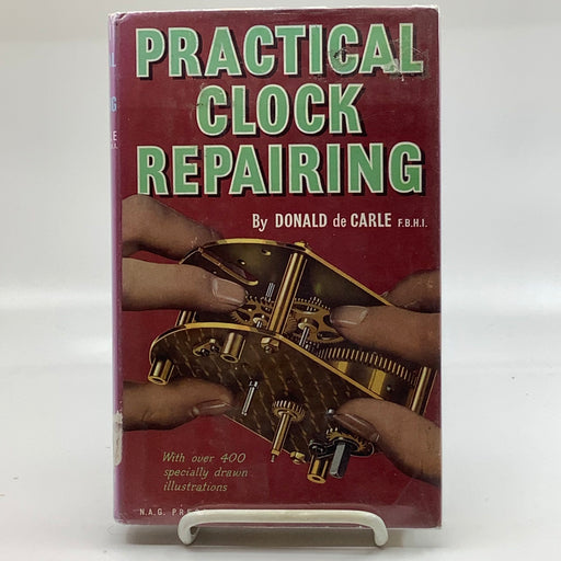 de Carle-Practical Clock Repairing