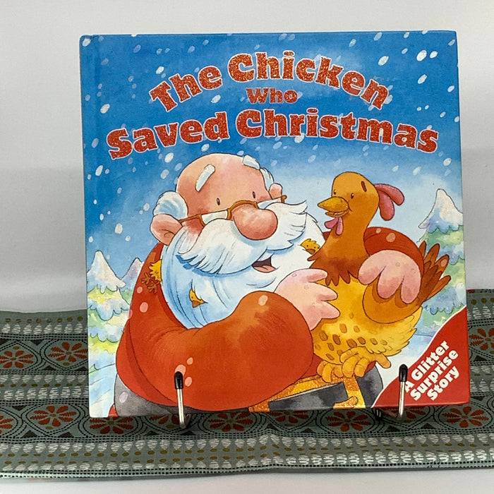 Chicken Who Saved Christmas (Glitter Surprise Story)