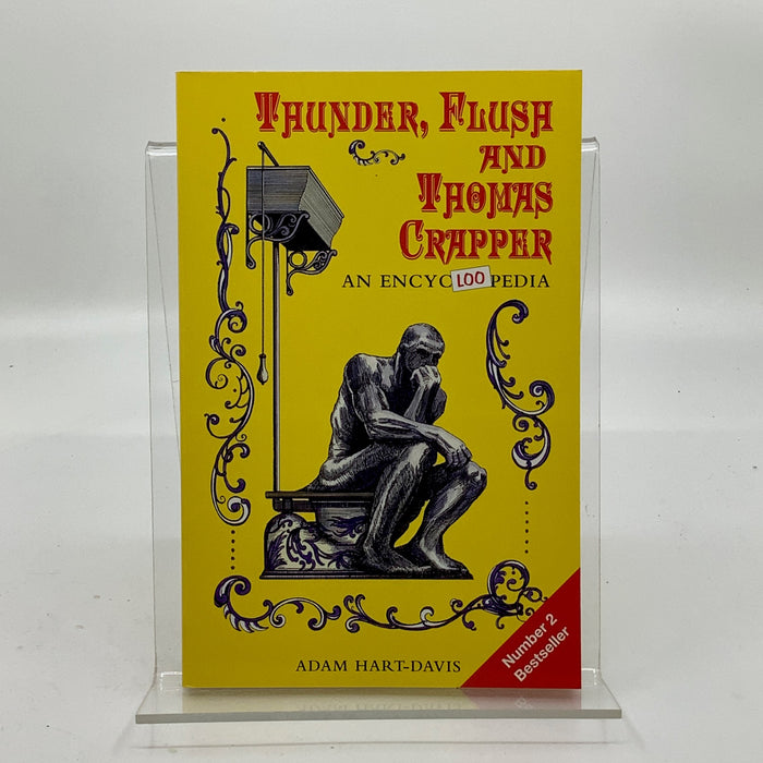 Thunder, Flush and Thomas Crapper : An Encyc-Loo-pedia