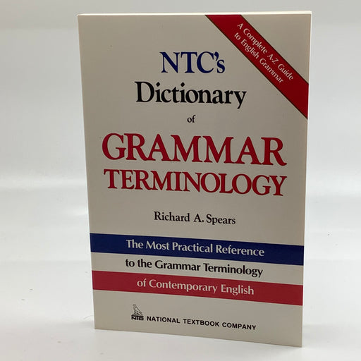 Spears-NTC's Dictrionary of Grammar Terminology