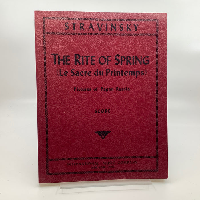 The Rite of Spring (Le Sacre Du Printemps) Full Score