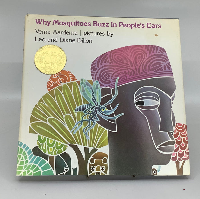 Why Mosquitoes Buzz in Peoples Ears: A West African Tale