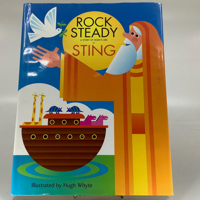 Rock Steady: A Story of Noah's Ark